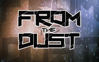 From The Dust Melodic Dubstep Producer