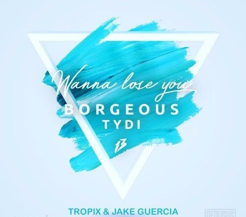 Borgeous tyDi Wanna Lose You Tropix Jake Guercia Remix Neon Owl