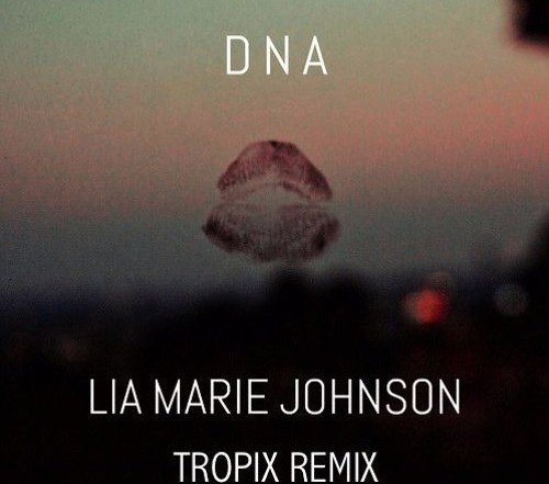 Lia Marie Johnson DNA (Tropix Remix) Neon Owl